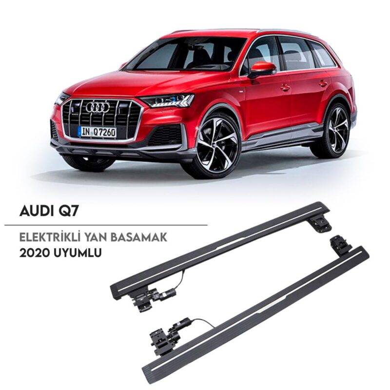 AUDI Q7 ELEKTRİKLİ BASAMAK (2020-2023)