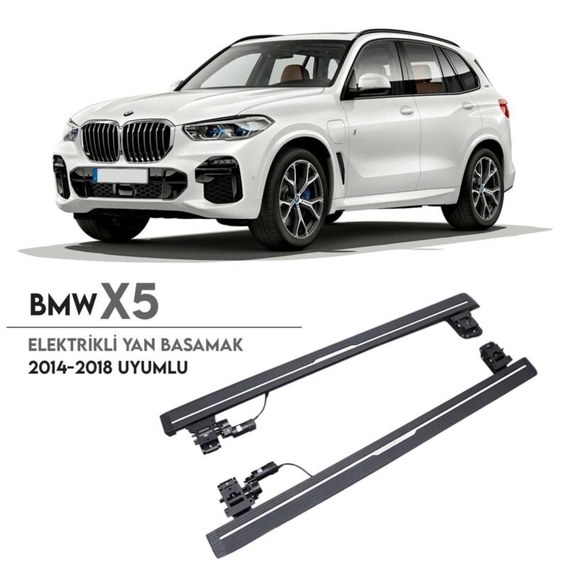 BMW X5 2014-2018 ELEKTRİKLİ BASAMAK